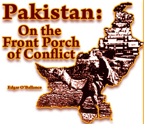 Pakistan: On the Front Porch of Conflict